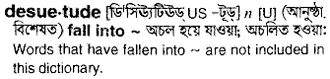 desuetude Meaning in Bangla Academy Dictionary